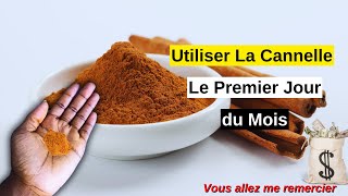 Faites ce Rituel de Cannelle le Premier Jour du Mois  Le Mois vous Sourira [upl. by Syned620]