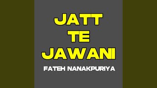 Jatt Te Jawani [upl. by Oemac]