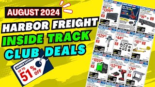 Harbor Freight Inside Track Club Deals August 2024 New ITC Members Deals amp Parking Lot Sale Info [upl. by Ssalguod]