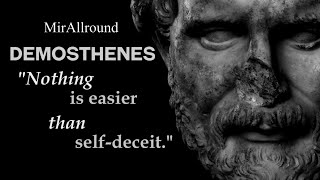 Demosthenes Quotes  Greatest Ancient Greek Orator  Wisdom That Can Save You from Yourself [upl. by Sims]