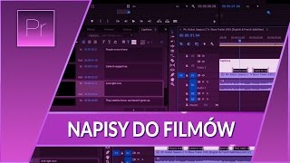 Jak tworzyć napisy do filmów SRT ▪ Adobe Premiere 7  Poradnik ▪ Tutorial [upl. by Ladin101]