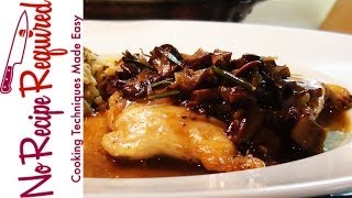 Chicken Breasts with Gruyere amp Mushrooms  NoRecipeRequiredcom [upl. by Asin]