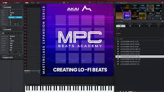 Making LoFi Beats Masterclass AKAI MPC EXPANSION PACKS FULL LISTEN 🎧 🎹 🎼👂🏽 akai  mpc expansion [upl. by Eilah]