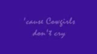 Cowgirls Dont Cry Lyrics [upl. by Anneyehc588]