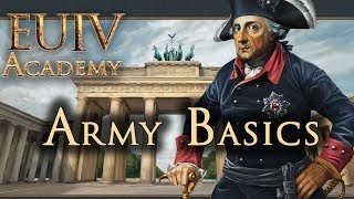 EU4 Academy Army Basics  Europa Universalis IV EUIV Tutorial Beginners [upl. by Nalat]