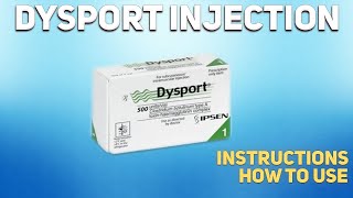 Dysport injection how to use Mechanism of action Uses Dosage Side Effects [upl. by Gleason269]