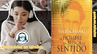 El Hombre en Busca de Sentido Viktor E Frankl Audiolibro Resumen [upl. by Golden62]