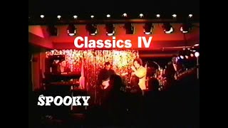 Spooky  The Classics IV [upl. by Lexis305]