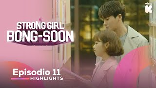 ESPSUB Highlights de Strong Girl BongSoon EP11  Strong Girl BongSoon  VISTAK [upl. by Also627]