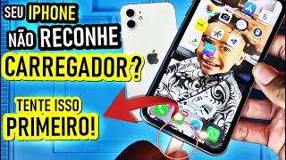 Seu iPhone não quer reconhece carregador TENTE ISSO PRIMEIRO antes de tudo [upl. by Gasparo]