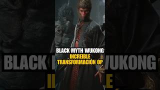 LA MEJOR TRANSFORMACION DEL JUEGO wukong blackmythwukonggameplay [upl. by Mariellen888]