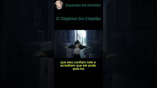 O Objetivo Do Capitão e12 [upl. by Atteragram474]