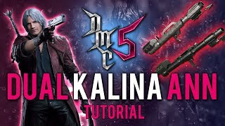 Devil May Cry 5  Dual Kalina Ann Tutorial  Lasers of Doom [upl. by Eicyaj]