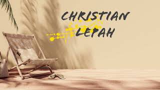 Christian Lepah  End of the year 2023 [upl. by Yeltihw]