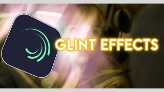 Alight Motion Glint effects Tutorial [upl. by Erodaeht341]