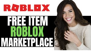 NEW HOW TO FIND FREE ITEM IN THE ROBLOX MARKETPLACE 2024  SIMPLE GUIDE [upl. by Dearborn]