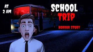 स्कूल ट्रिप  SCHOOL TRIP  Scary Horror Story  Horror Story  Horror CartoonHorror Animated Story [upl. by Ardnued]