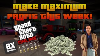 GTA Online Maximum Profit This Week With ImportExport [upl. by Merriott]