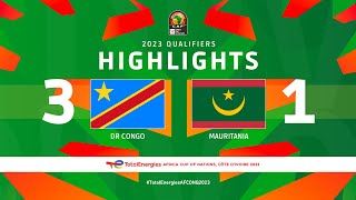 DR Congo 🆚 Mauritania  Highlights  TotalEnergiesAFCONQ2023  MD3 Group I [upl. by Ghassan]