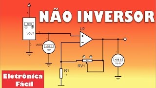 Amplificador Operacional  Não Inversor  Sensor LM35  Eletrônica Fácil [upl. by Nilcaj52]