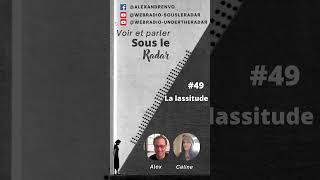 49 La lassitude  Alex et Céline [upl. by Uzzi]