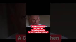 A Calvinist when he hears an Arminian explain “What Calvinists Believe” [upl. by Davena]