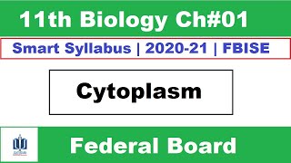 cytoplasm class 11 biology  11th class biology  ch1 Ilmi Stars Academy [upl. by Ettenrahs]