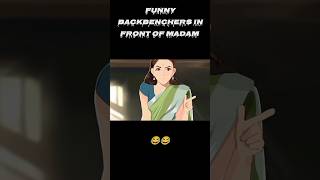 Funny Backbenchers in front of his madam 😂😂 [upl. by Gnanmas]