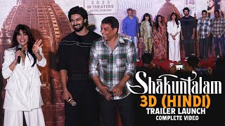 UNCUT  Shaakuntalam 3D Hindi Trailer Launch  Samantha Dev Mohan Gunasekhar Dil Raju  Mumbai [upl. by Akeirahs]