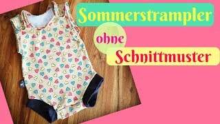 Sommer Strampler Strampelhose nähen OHNE SchnittmusterSchritt für Schrittnähanleitung für Anfänger [upl. by Neliac]