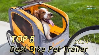 TOP 5 Best Bike Pet Trailer 2024 [upl. by Glenn]