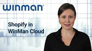 Shopify in WinMan Cloud [upl. by Pappano]