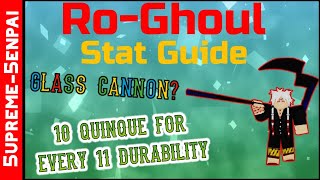 Ro Ghoul Stat Guide Updated 2021  How to effectively organise your stats [upl. by Rollecnahc]