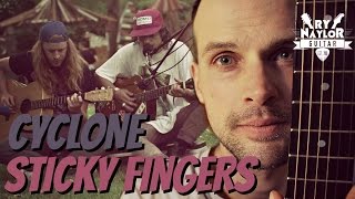 Cyclone Sticky Fingers Guitar Lesson  Chords and TAB [upl. by Giesecke316]