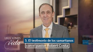 Lecciones de Vida  El testimonio de los samaritanos [upl. by Nola253]