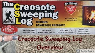 The Creosote Sweeping Log Overview  Technique for helping to control dangerous creosote [upl. by Aniara330]