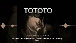 Stopa The Rhymecca Ft Joh Makini  TOTOTO Lyrics Video [upl. by Akimehs]