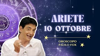 Ariete ♈️ LOroscopo di Paolo Fox  10 Ottobre 2024  Umore mutevole come il meteo [upl. by Halullat]