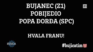 BUJICA 11112024 SLOBODAN PROSPEROV NOVAK Bujanec je rastrančirao popa Đorđa k’o Trump Kamalu [upl. by Kaiulani498]