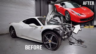 Rebuilding a Wrecked Ferrari 458 in 10 Minutes [upl. by Luapnoj]