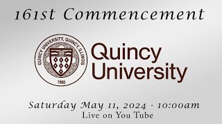 Quincy University 161st Commencement [upl. by Ekal]