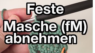 Feste MaschefM abnehmen [upl. by Langan]