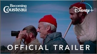 Becoming Cousteau  Official Trailer  Disney [upl. by Martynne]