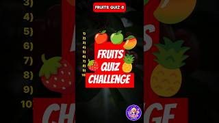 Fruits Quiz Challenge ytshorts shorts quiz usa iqtest generalknowledgequiz trivia [upl. by Ijan]