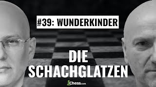 Warum gibt es so viele Wunderkinder  Die Schachglatzen Podcast  Folge 39 [upl. by Aciretal754]