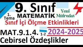 9 Sınıf Matematik  2024 2025  Sınıf İçi Ölçme Etkinlikleri  1 Tema  Sayılar  MAT914 [upl. by Kurtzig]