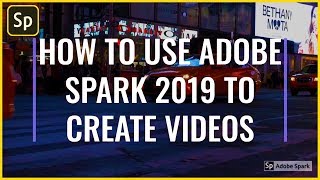 How to create a VIDEO using ADOBE Spark  adobe spark explainer video 2020 [upl. by Stannwood]