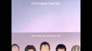 The Difference  Matchbox Twenty [upl. by Neelram]