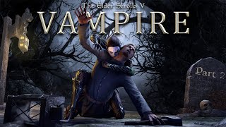 Skyrim The Ultimate Collection of Vampire Mods Part 2 [upl. by Stirling]