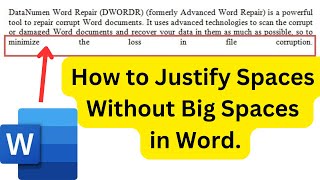 How to Justify Text Without Big Spaces in MS Word [upl. by Ayanej]